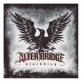 Alter Bridge - Blackbird