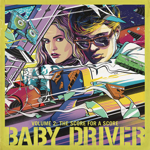 OST: Baby Driver - Volume 2: A Score For A Score - Various Artists