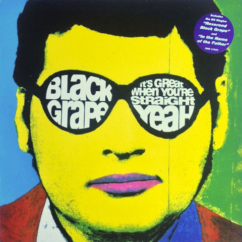 Black Grape - It’s Great When You’re Straight Yeah