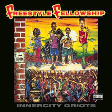 Freestyle Fellowship - Innercity Griots (2LP)