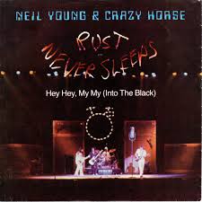 Neil Young & Crazy Horse - Hey Hey, My My 1989 Rare Tracks And Radio Sessions