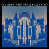 The Rah's - When Does It Become Real?