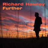 Richard Hawley - Further (Limited Edition Orange Vinyl)