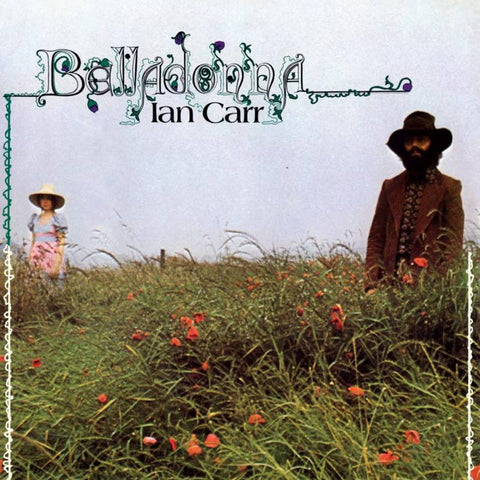 Ian Carr - Belladonna (Black Vinyl)