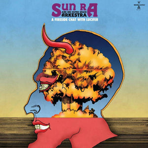 Sun Ra & His Outer Space Arkestra - A Fire Side Chat with Lucifer (LP)