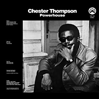 Chester Thompson - Powerhouse (Remastered Vinyl Edition)