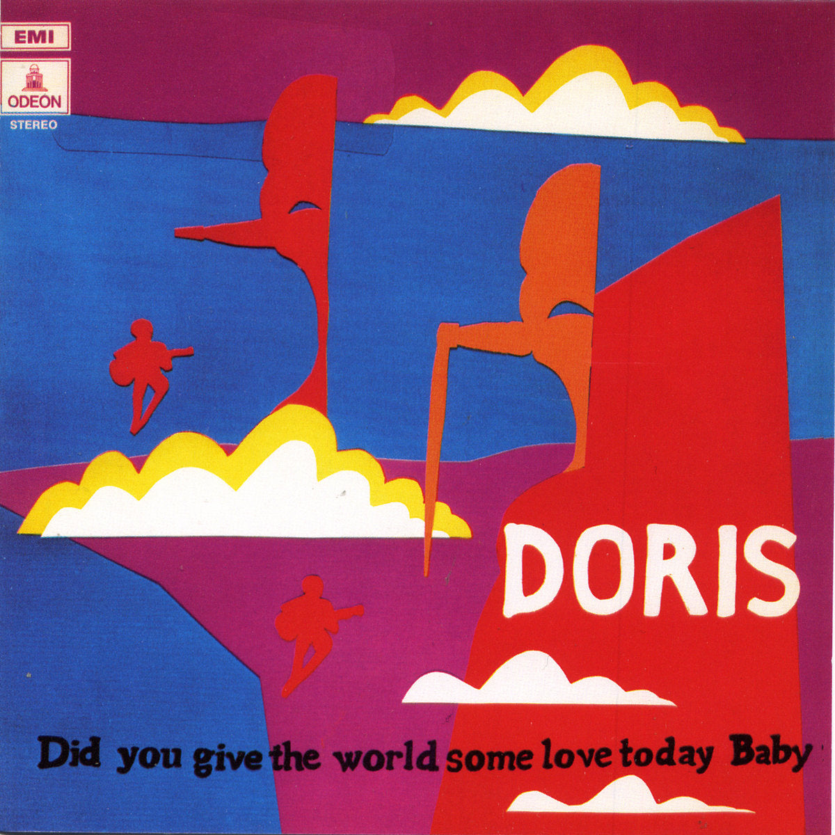 Doris - Did You Give The World Some Love Today