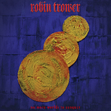 Robin Trower - No More Worlds To Conquer