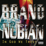 Brand Nubian - In God We Trust (30th Anniversary) (2LP)