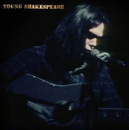Neil Young - Young Shakespeare (1LP Black Vinyl)