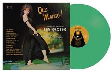 Les Baxter - Que Mango (LP) (RSD22)