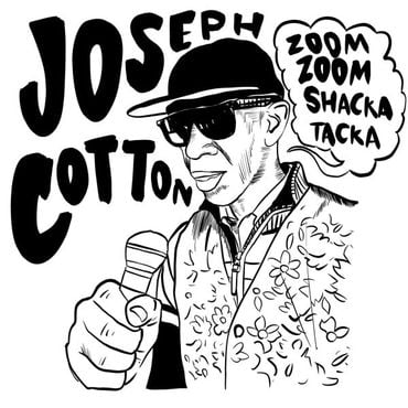 Joseph Cotton - Zoom Zoom Shaka Tacka (LP) (RSD22)