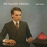 Gary Numan - The Pleasure Principle