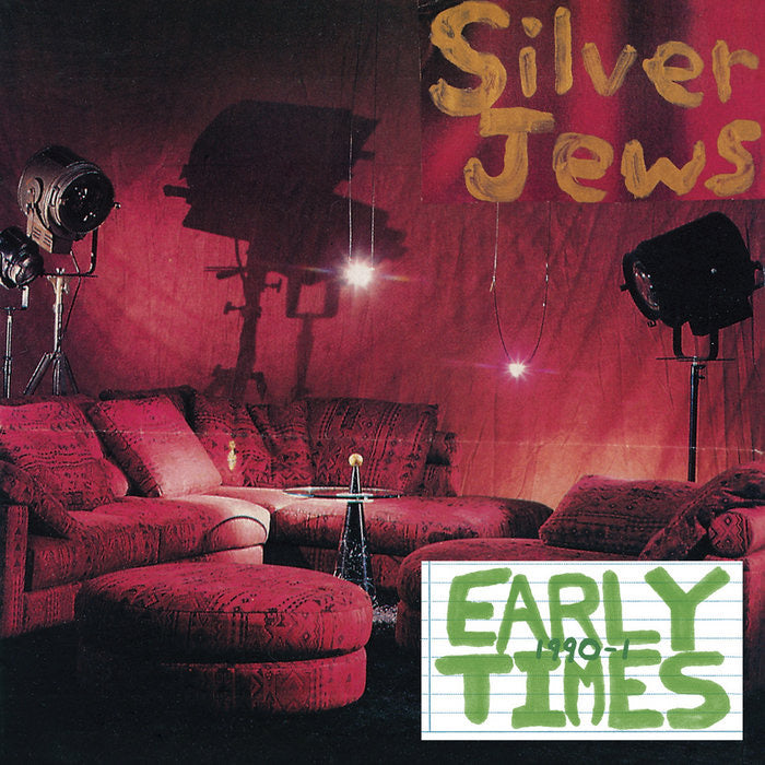 Silver Jews - Early Times (1990 - 1)