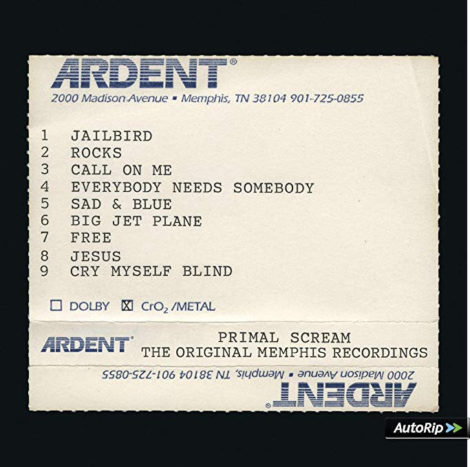 Primal Scream - Give Out But Don’t Give Up - The Memphis Sessions