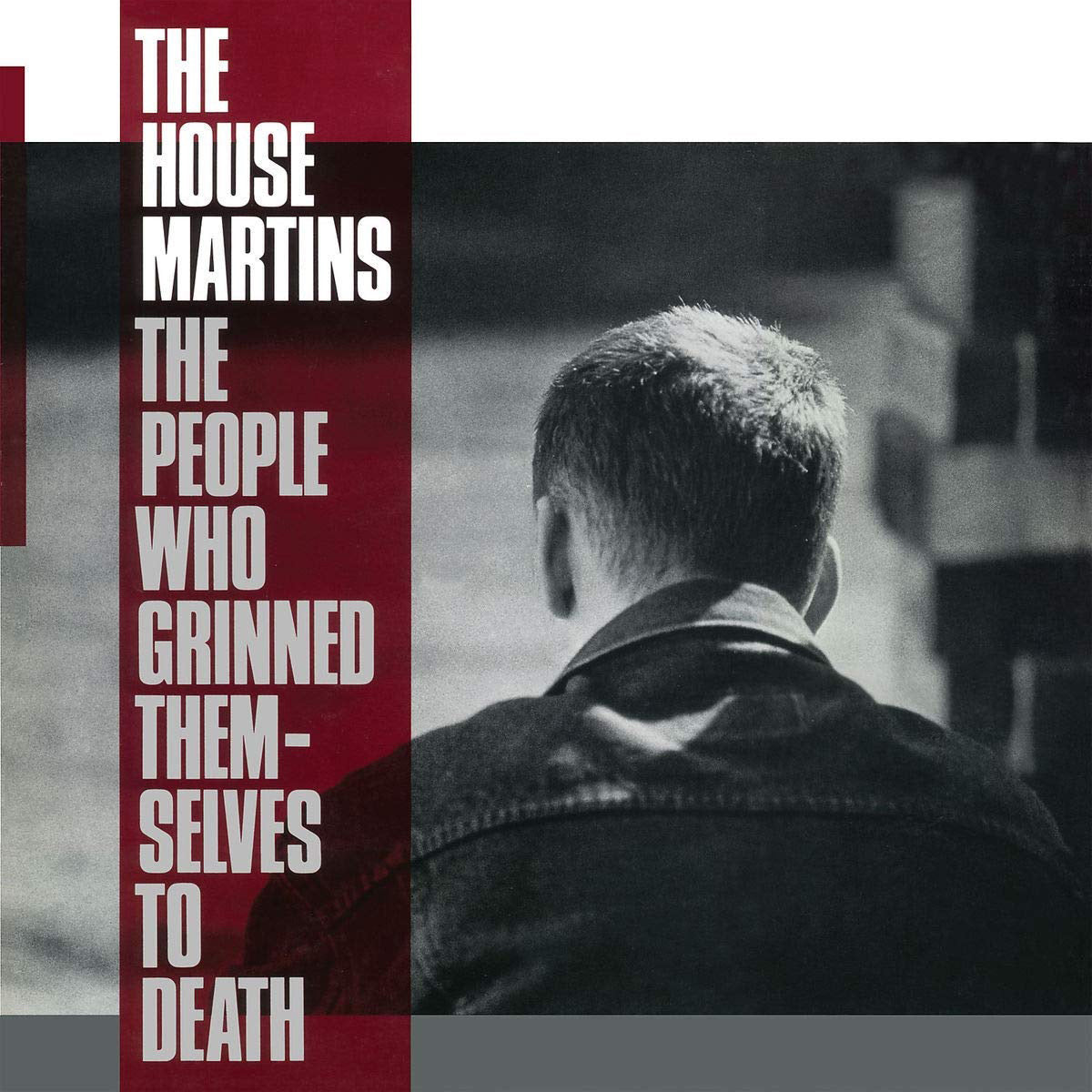 The Housemartins - The People Who Grinned Themselves To Death