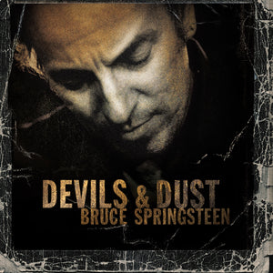 Bruce Springsteen - Devils And Dust