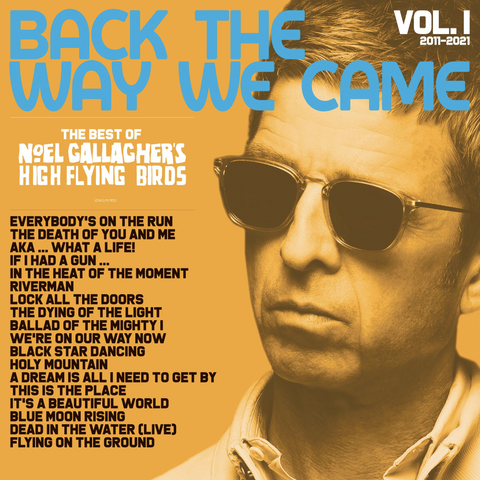 Noel Gallagher's High Flying Birds - Back The Way We Came: Vol. 1 (2011 - 2021) (Coloured 2LP + numbered) RSD2021
