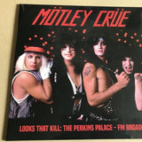 Motley Crue - Looks That Kill: The Perkins Palace - FM Broadcast