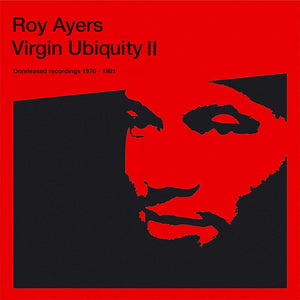 Roy Ayers - Virgin Ubiquity II (2) - Unreleased Recordings 1976 - 1981