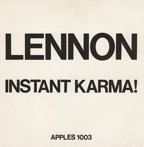 John Lennon - Instant Karma! (2020 Ultimate Mixes)