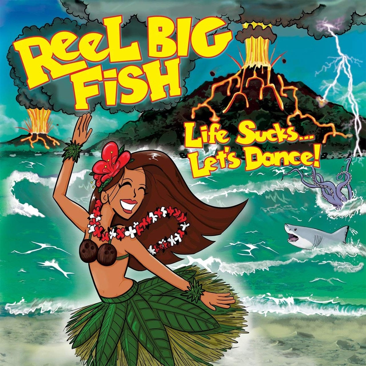 Reel Big Fish - Life Sucks...Let’s Dance!