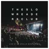 The Slow Readers Club - Live At The O2 Apollo Manchester