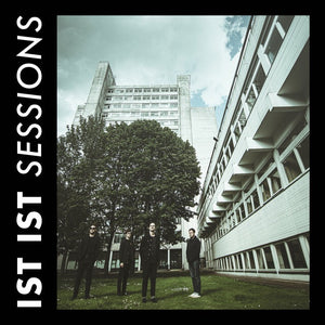 Ist Ist - Sessions (Black Vinyl)