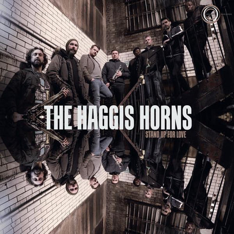 Haggis Horns - Stand Up For Love