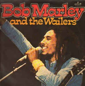 Bob Marley & The Wailers