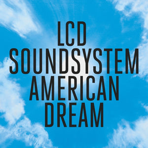 LCD Soundsystem - American Dream (2LP Gatefold Sleeve)