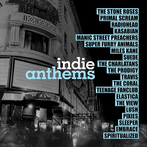 Various Artists - Indie Anthems (2LP Gatefold Sleeve)