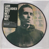 Liam Gallagher - Why Me, Why Not (Picture Disc)