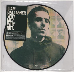 Liam Gallagher - Why Me, Why Not (Picture Disc)