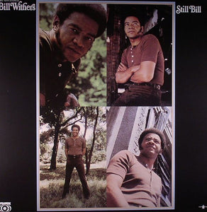 Bill Withers - Still Bill (Gatefold Sleeve)