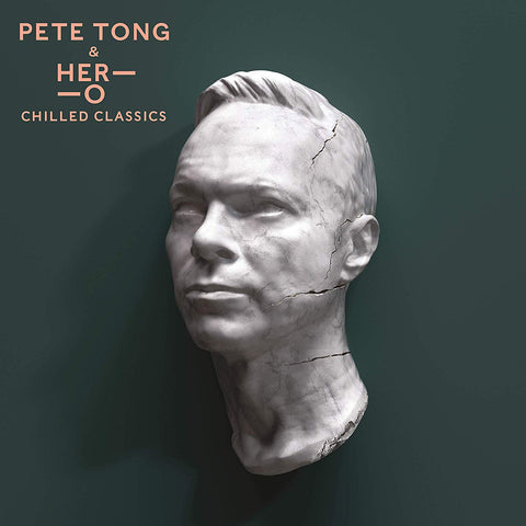 Pete Tong & Her-O Jule - Chilled Classics