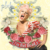 P!nk - I’m Not Dead (2LP)