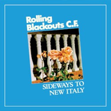 Rolling Blackouts Coastal Fever - Sideways To New Italy (LRS)