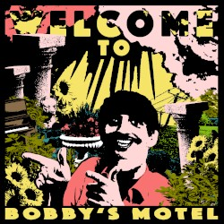 Pottery - Welcome To Bobby's Motel (LRS)