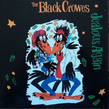 The Black Crowes - Jealous Again