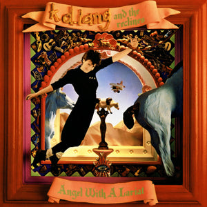 K.D.Lang - Angel with A Lariat