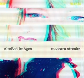 Altered Images - Mascara Streakz (Silver Vinyl)
