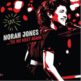 Norah Jones - 'Til We Meet Again (2LP Gatefold Sleeve)