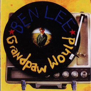 Ben Lee - Grandpaw Would (25th Anniversary Deluxe Edition)