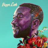 John Legend - Bigger Love (2LP Gatefold Sleeve)
