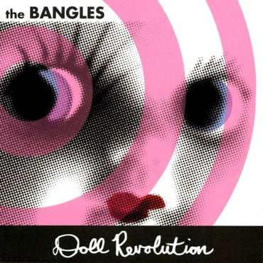 The Bangles - Doll Revolution (Hand-numbered streaked pink 2LP)