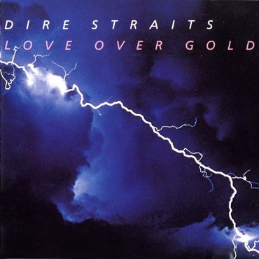 Dire Straits - 40th Anniversary - Love Over Gold (half speed) (LP) (RSD22)