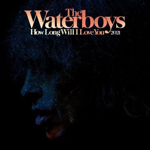 The Waterboys - How Long Will I Love You 2021 (Room To Roam Sessions EP) (12") RSD2021
