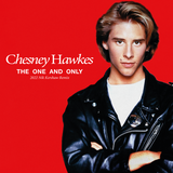 Chesney Hawkes - The One & Only (Nik Kershaw 2022 Mix) (White)