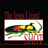 The Jesus Lizard - Shot